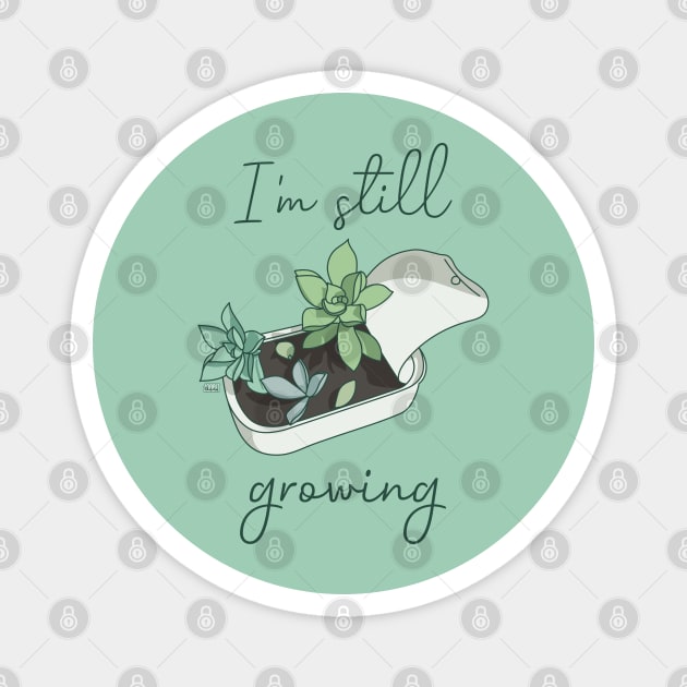 I'm still growing | Succulent in a Can (Light Version) Magnet by Joabit Draws